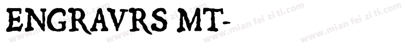ENGRAVRS MT字体转换
